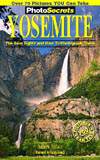Photo Secrets: Yosemite